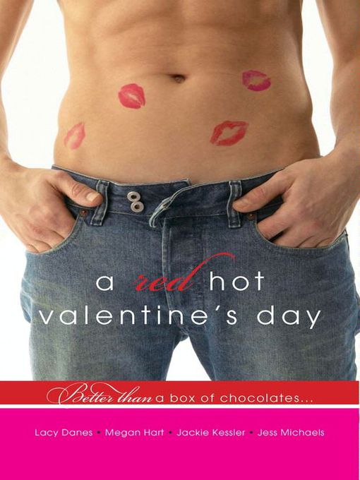 Title details for A Red Hot Valentine's Day by Jess Michaels - Available